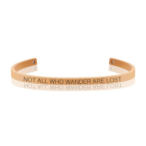 "Not All Who Wander Are Lost" Bangle